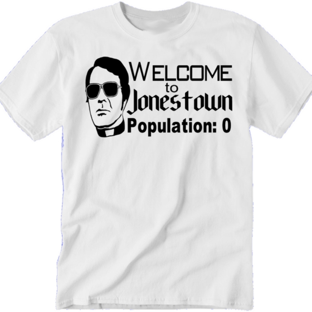 New Jonestown  tshirt up to 5XL